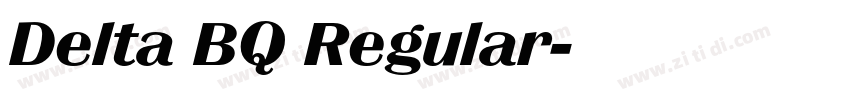 Delta BQ Regular字体转换